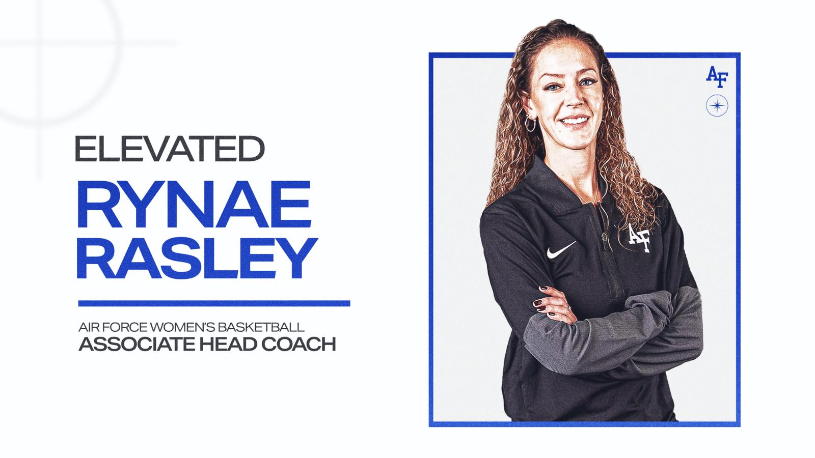 Rynae Rasley Rynae Rasley Elevated to Women’s Basketball Associate Head Coach - Air ...