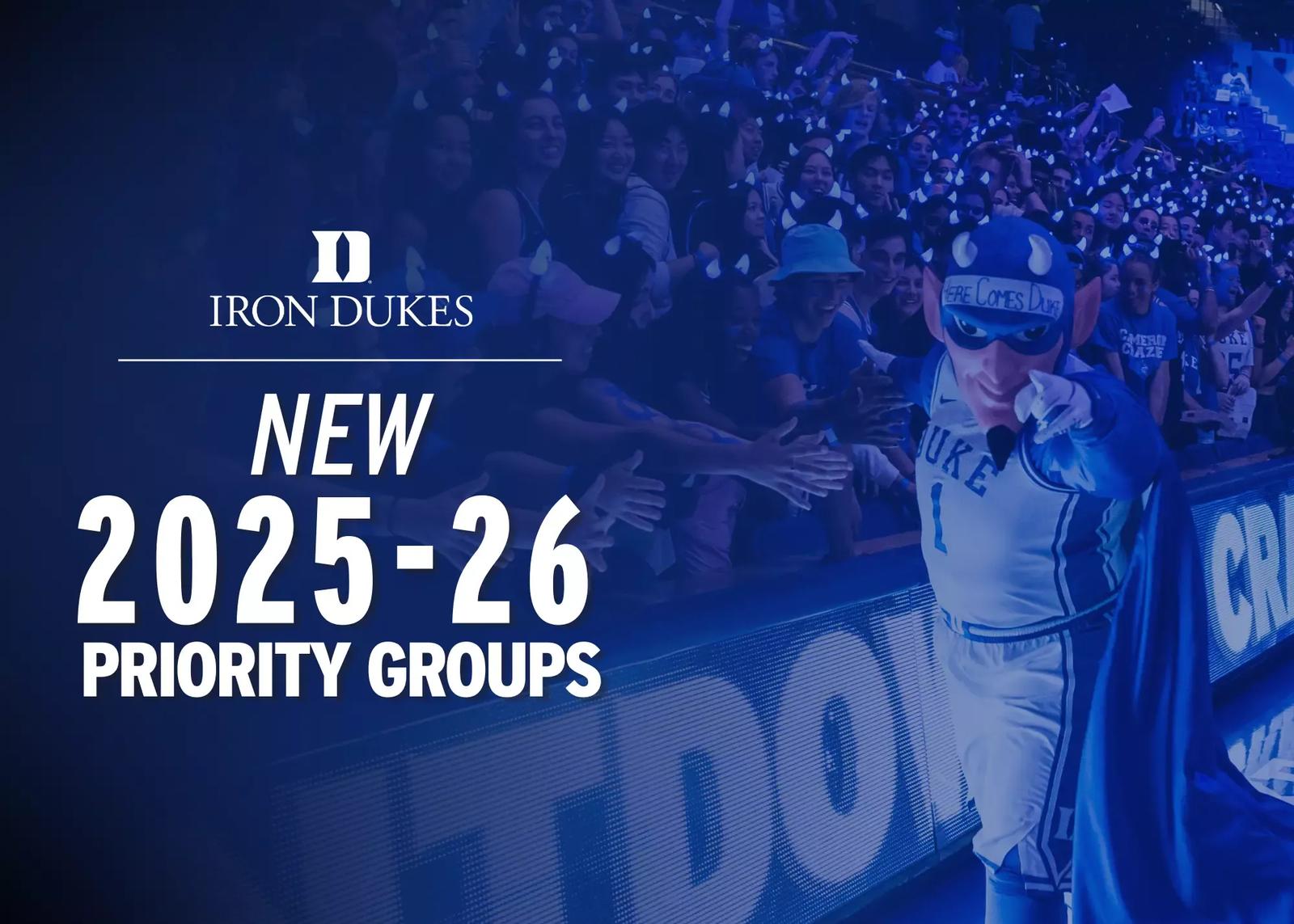 25 Things Duke Example New 2025-26 Iron Dukes Priority Groups! - Duke University