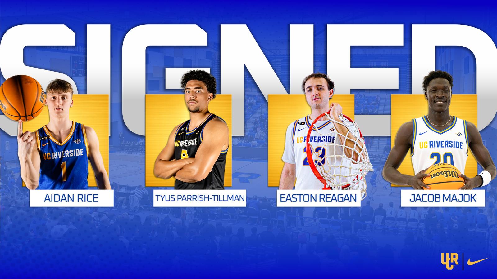 First Expressions Riverside UC Riverside Men’s Basketball Signs Quartet of Standouts - UC Riverside ...
