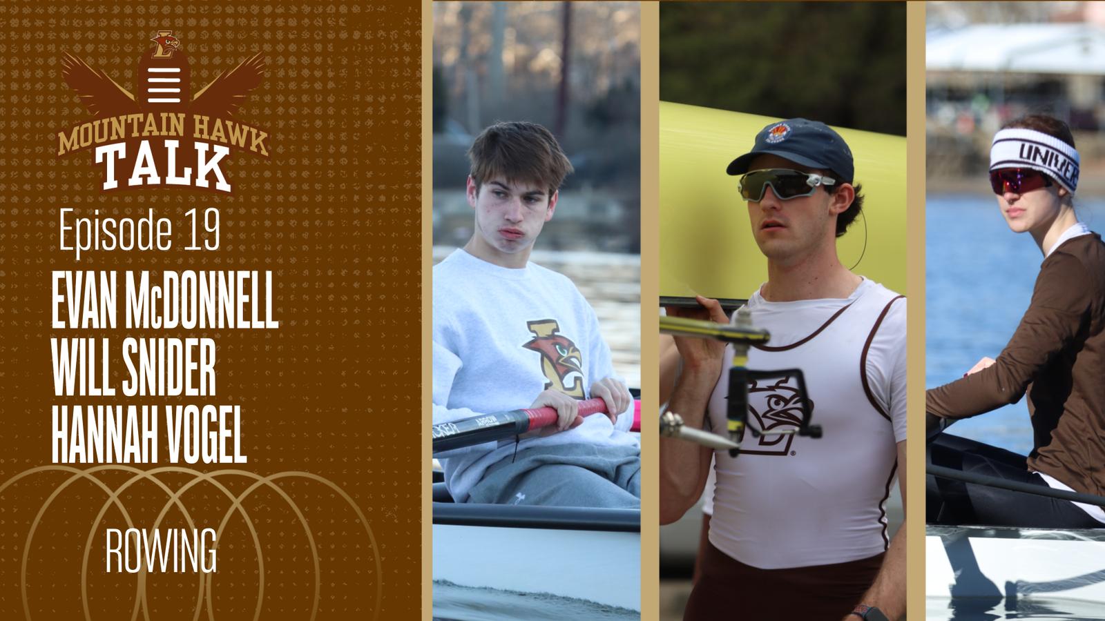 Mountain Hawk Talk EP 19 - Rowing - Lehigh University Athletics