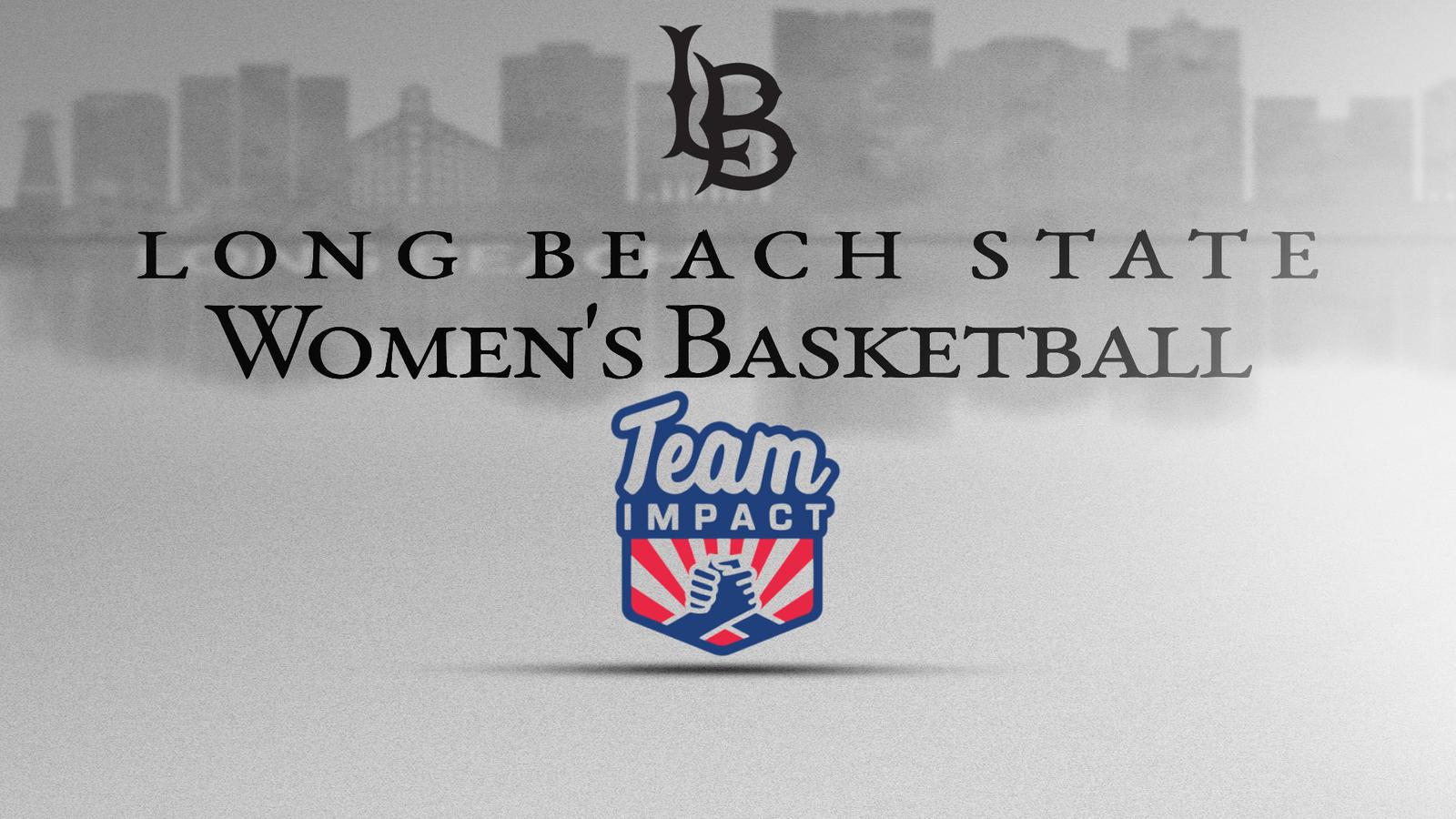 Long Beach State Women’s Basketball Partners With Team IMPACT To Sign ...