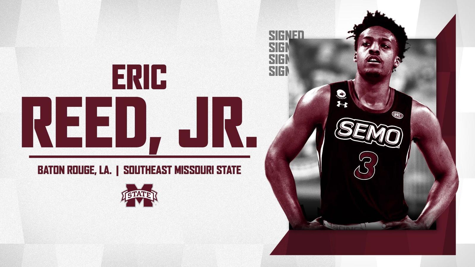 Eric Rhett Jr Eric Reed Jr. Signs With Men’s Hoops - Mississippi State