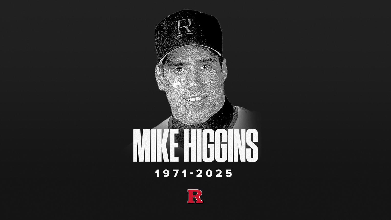 Mike Kiggins Rutgers Mourns the Loss of Mike Higgins - Rutgers University Athletics