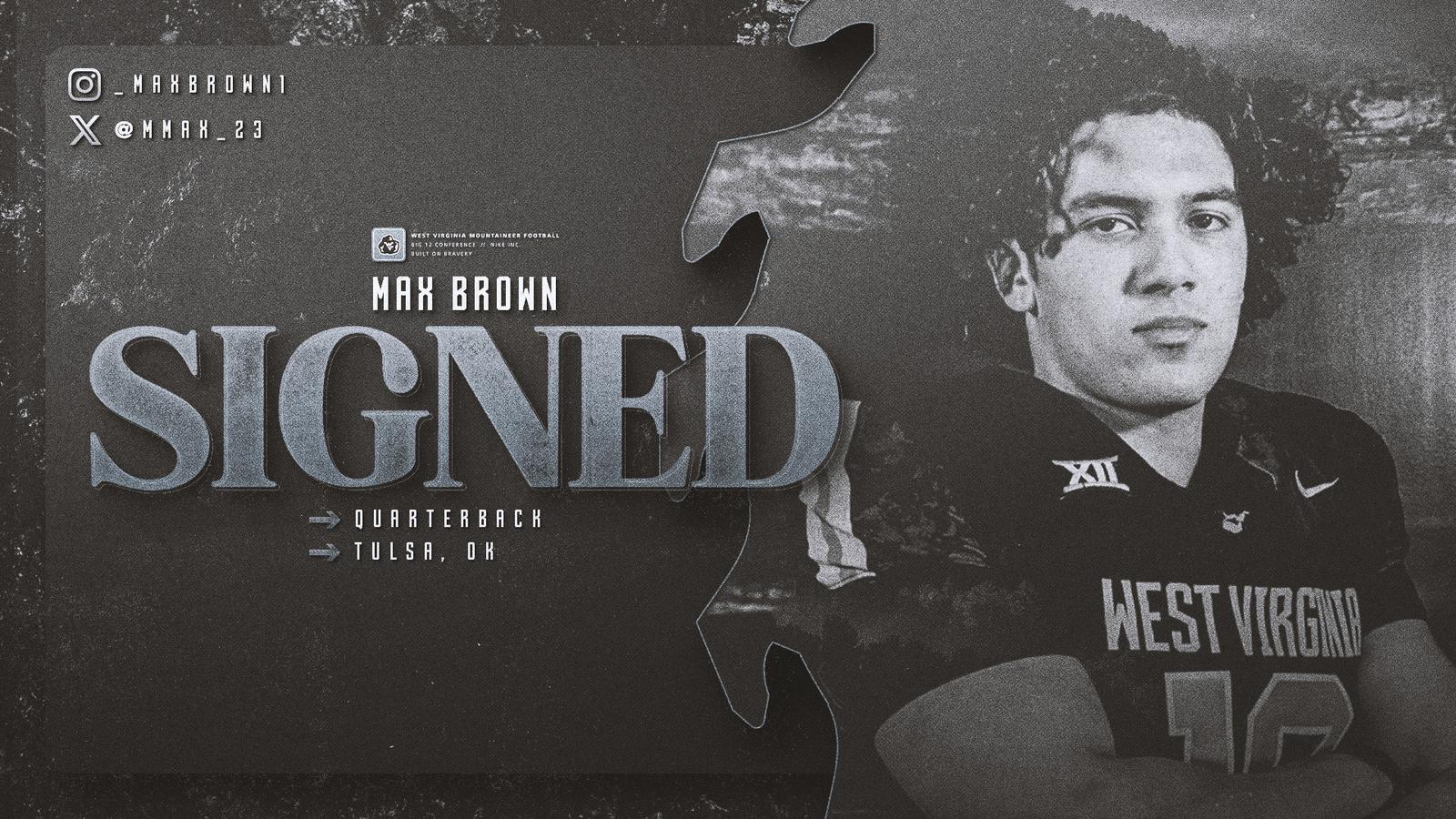 Max Brown, QB, 6-3, 233, r-Jr./Tulsa, Okla./Lincoln Christian/Florida ...